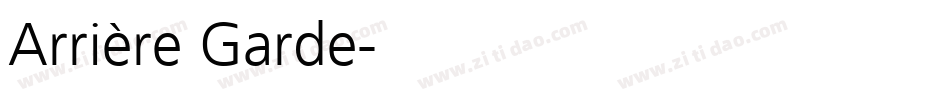 Arrière Garde字体转换